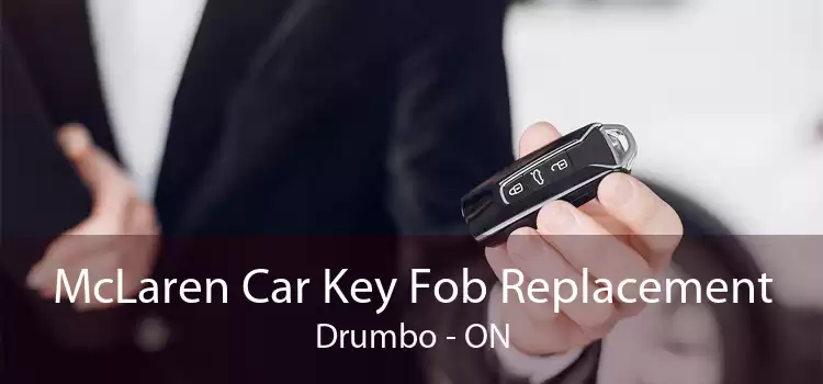 McLaren Car Key Fob Replacement Drumbo - ON