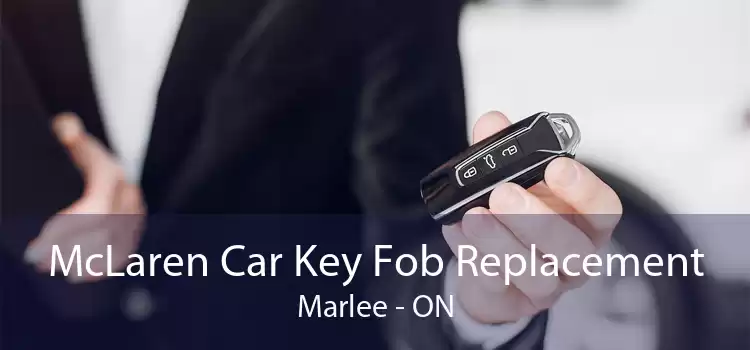 McLaren Car Key Fob Replacement Marlee - ON