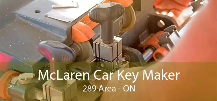 McLaren Car Key Maker 289 Area - ON