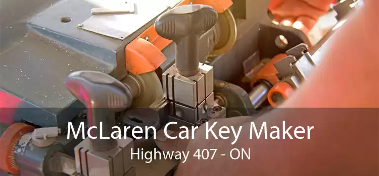 McLaren Car Key Maker Highway 407 - ON