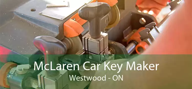 McLaren Car Key Maker Westwood - ON