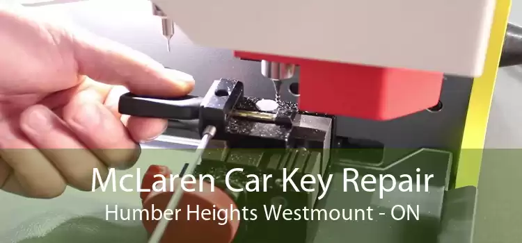 McLaren Car Key Repair Humber Heights Westmount - ON