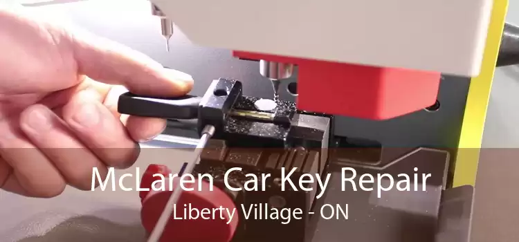 McLaren Car Key Repair Liberty Village - ON