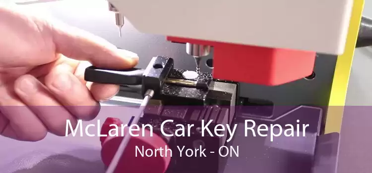McLaren Car Key Repair North York - ON