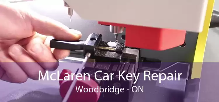 McLaren Car Key Repair Woodbridge - ON