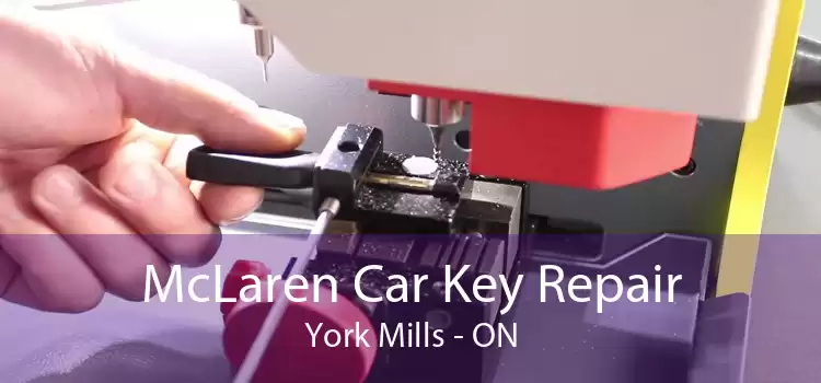 McLaren Car Key Repair York Mills - ON