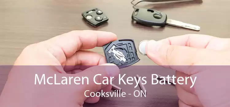 McLaren Car Keys Battery Cooksville - ON