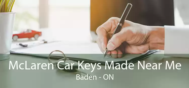 McLaren Car Keys Made Near Me Baden - ON