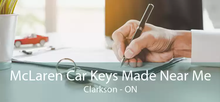 McLaren Car Keys Made Near Me Clarkson - ON