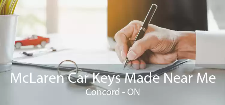 McLaren Car Keys Made Near Me Concord - ON
