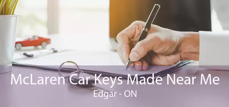McLaren Car Keys Made Near Me Edgar - ON