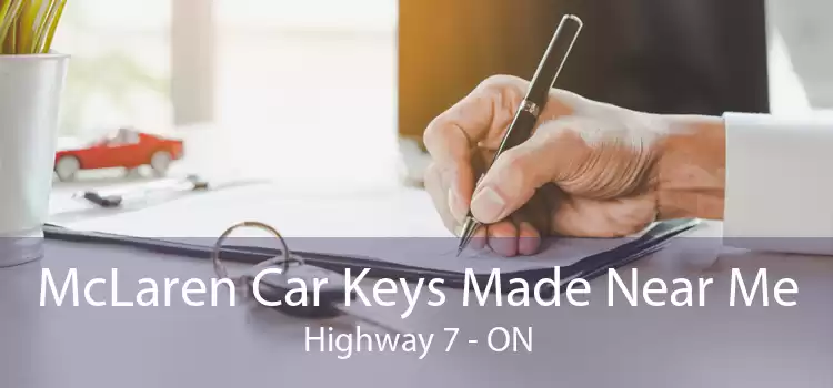 McLaren Car Keys Made Near Me Highway 7 - ON