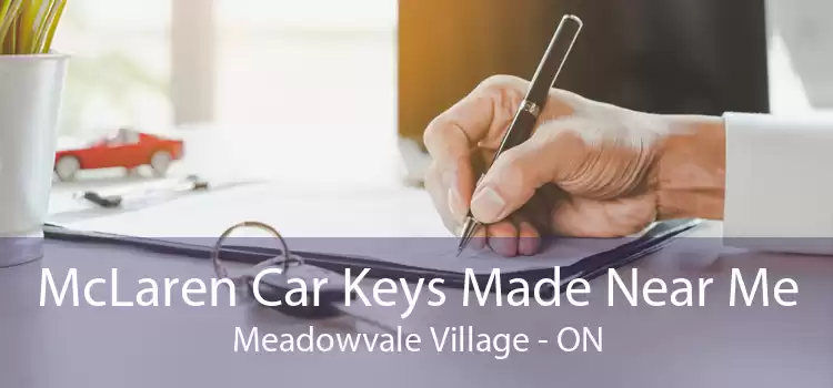 McLaren Car Keys Made Near Me Meadowvale Village - ON