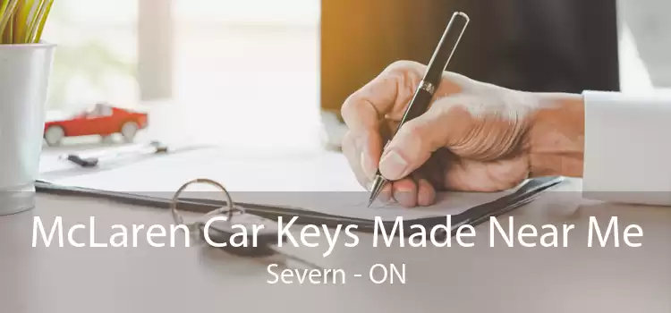 McLaren Car Keys Made Near Me Severn - ON