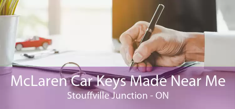 McLaren Car Keys Made Near Me Stouffville Junction - ON