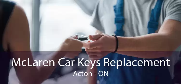 McLaren Car Keys Replacement Acton - ON
