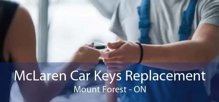McLaren Car Keys Replacement Mount Forest - ON