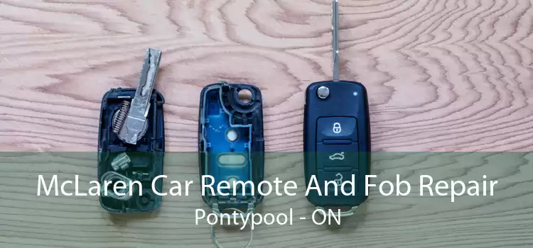 McLaren Car Remote And Fob Repair Pontypool - ON