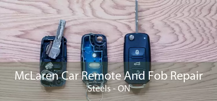 McLaren Car Remote And Fob Repair Steels - ON