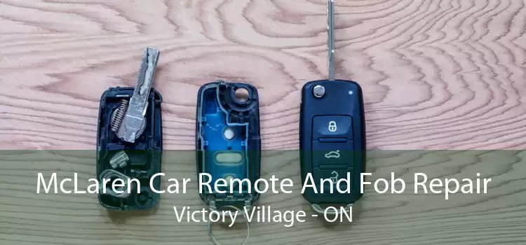 McLaren Car Remote And Fob Repair Victory Village - ON
