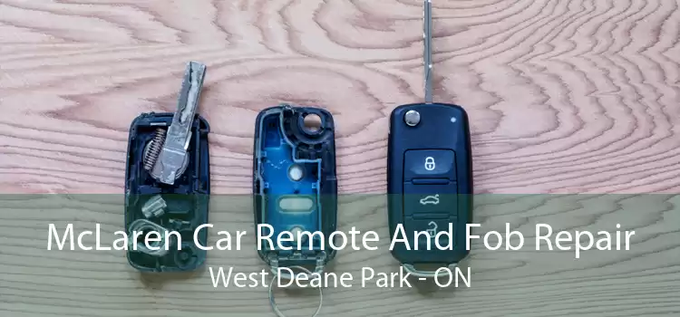 McLaren Car Remote And Fob Repair West Deane Park - ON