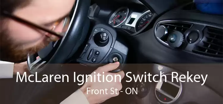 McLaren Ignition Switch Rekey Front St - ON