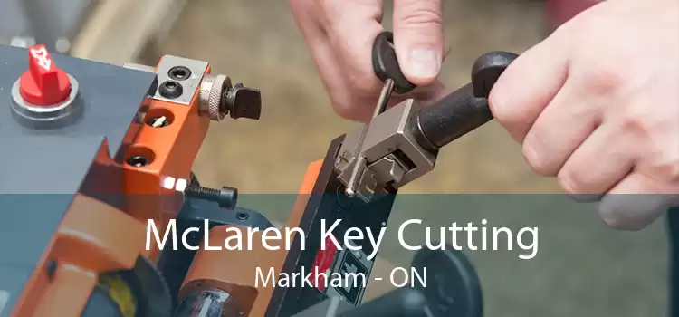McLaren Key Cutting Markham - ON