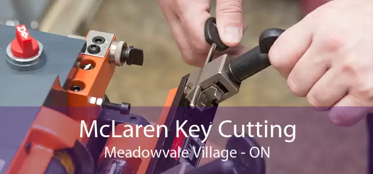 McLaren Key Cutting Meadowvale Village - ON