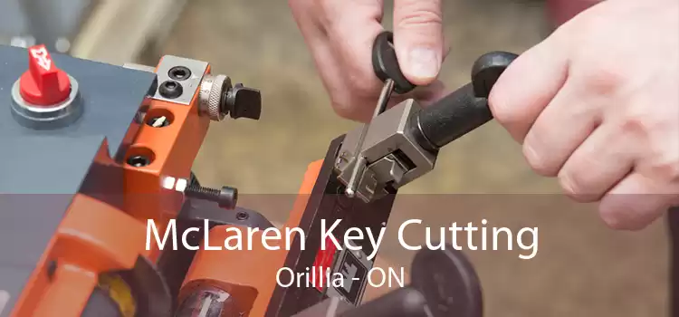 McLaren Key Cutting Orillia - ON