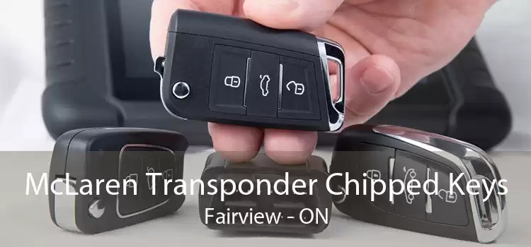McLaren Transponder Chipped Keys Fairview - ON