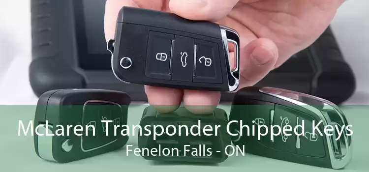 McLaren Transponder Chipped Keys Fenelon Falls - ON