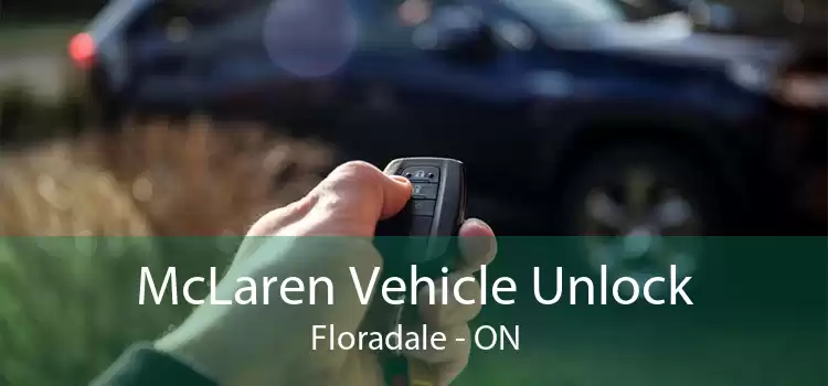 McLaren Vehicle Unlock Floradale - ON