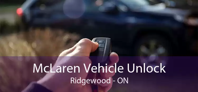 McLaren Vehicle Unlock Ridgewood - ON