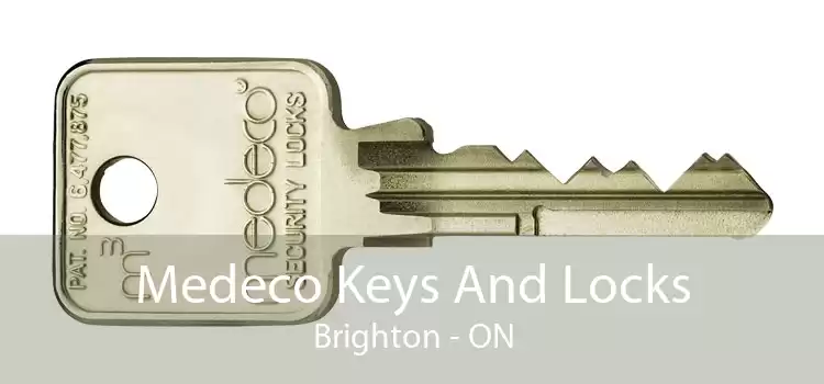 Medeco Keys And Locks Brighton - ON