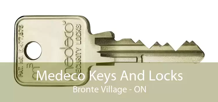Medeco Keys And Locks Bronte Village - ON