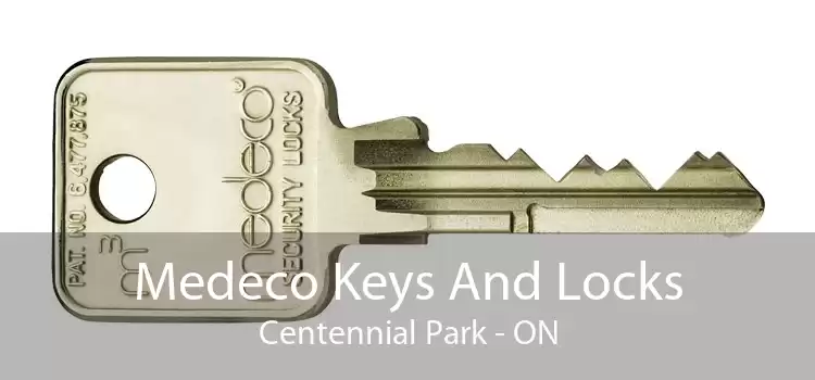 Medeco Keys And Locks Centennial Park - ON
