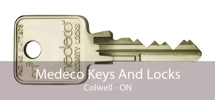 Medeco Keys And Locks Colwell - ON
