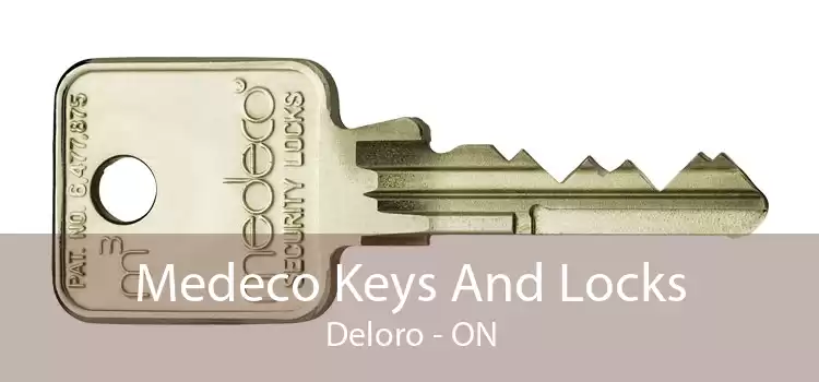 Medeco Keys And Locks Deloro - ON