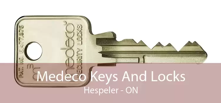 Medeco Keys And Locks Hespeler - ON