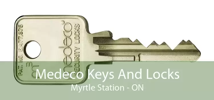Medeco Keys And Locks Myrtle Station - ON
