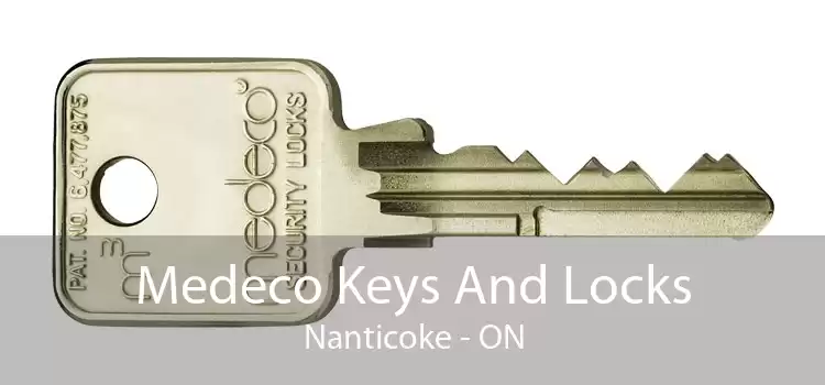 Medeco Keys And Locks Nanticoke - ON