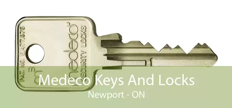 Medeco Keys And Locks Newport - ON