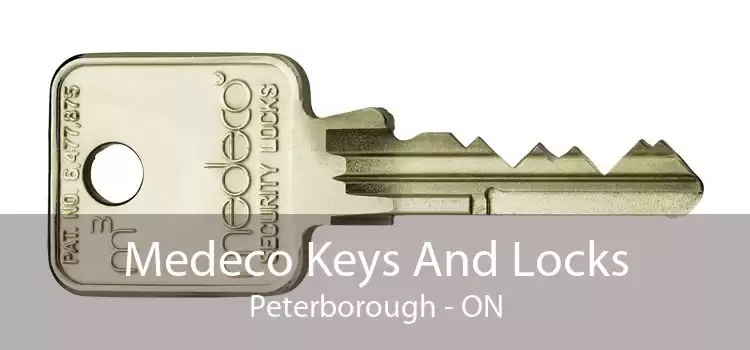 Medeco Keys And Locks Peterborough - ON