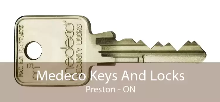 Medeco Keys And Locks Preston - ON