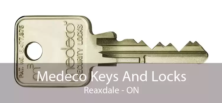 Medeco Keys And Locks Reaxdale - ON