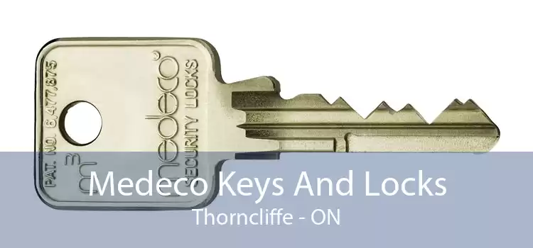 Medeco Keys And Locks Thorncliffe - ON
