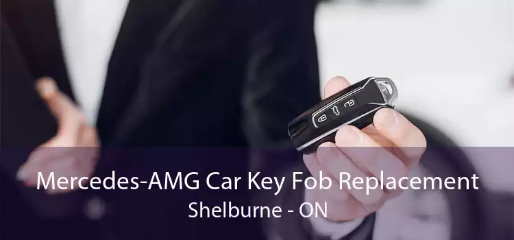 Mercedes-AMG Car Key Fob Replacement Shelburne - ON