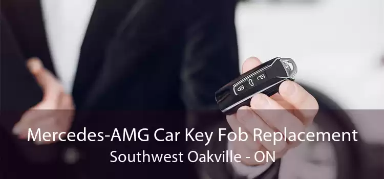 Mercedes-AMG Car Key Fob Replacement Southwest Oakville - ON