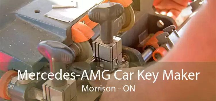 Mercedes-AMG Car Key Maker Morrison - ON