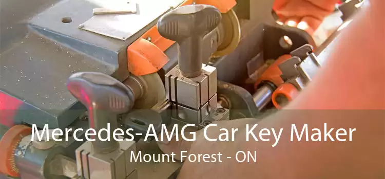 Mercedes-AMG Car Key Maker Mount Forest - ON